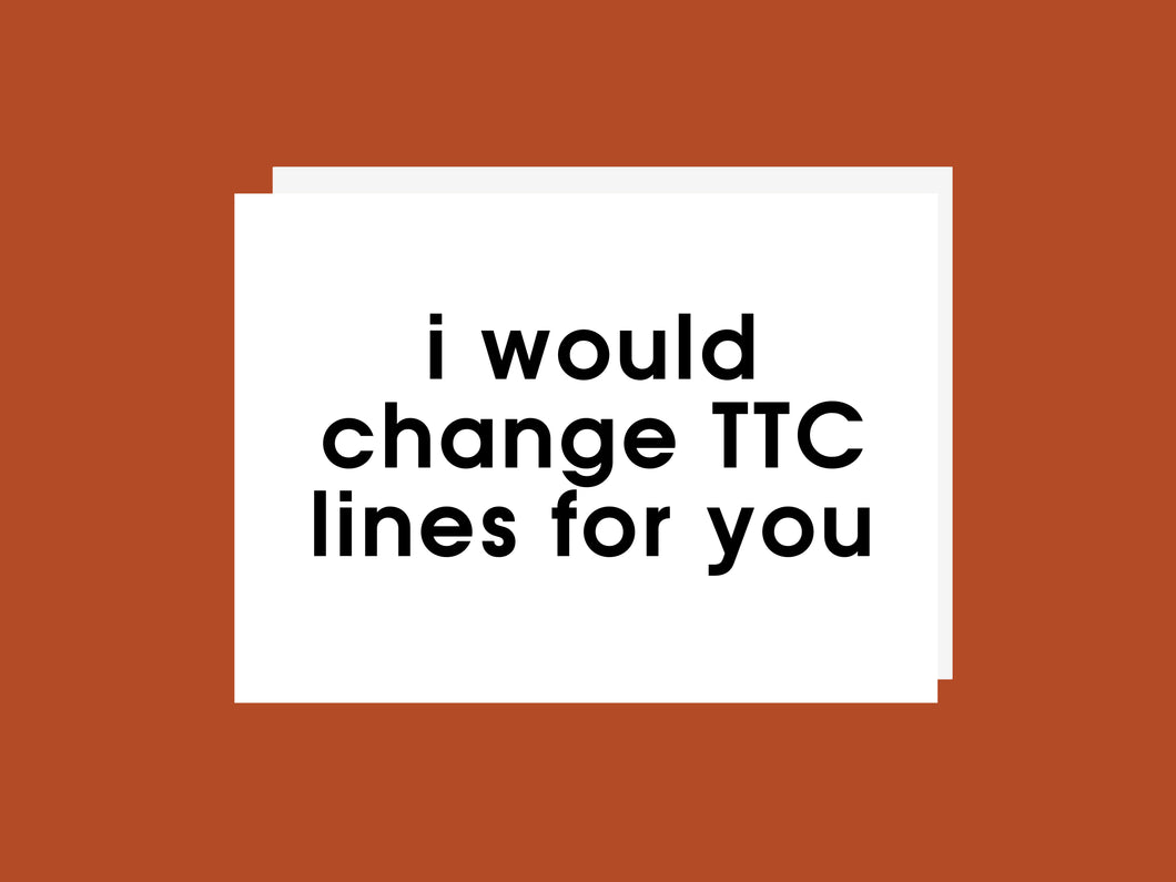 Toronto TTC Funny Card  - Greeting Card