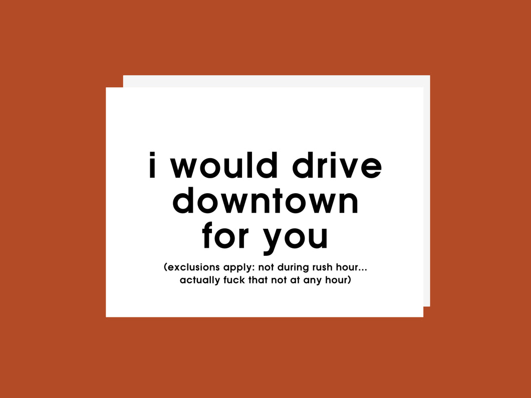 Drive Downtown Toronto Funny Birthday  - Greeting Card