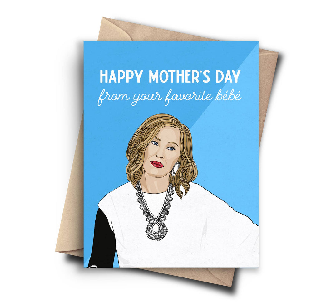Bébé Mother's Day Card Funny Schitt's Creek Mom Card