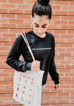 Load image into Gallery viewer, Coffee Drinking Shirt Crewneck