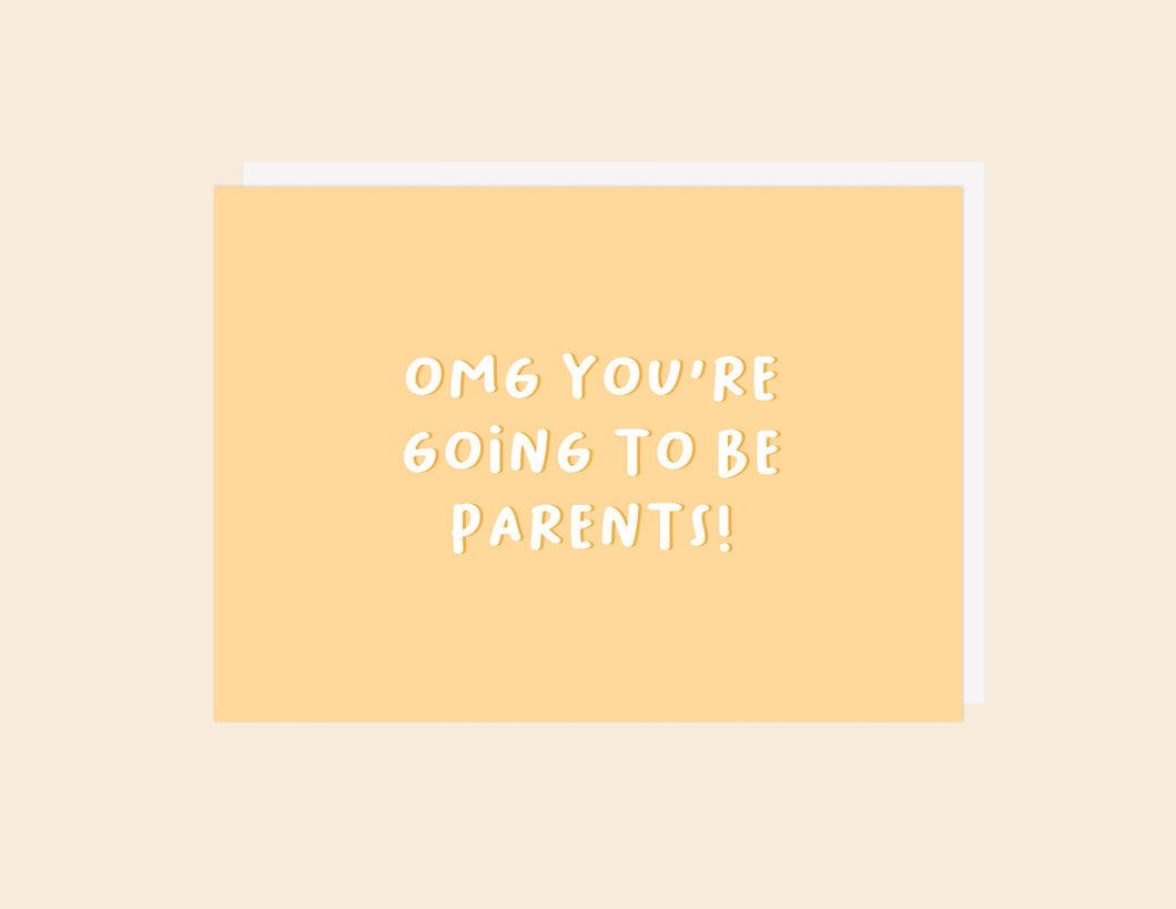 OMG Parents - Greeting Card