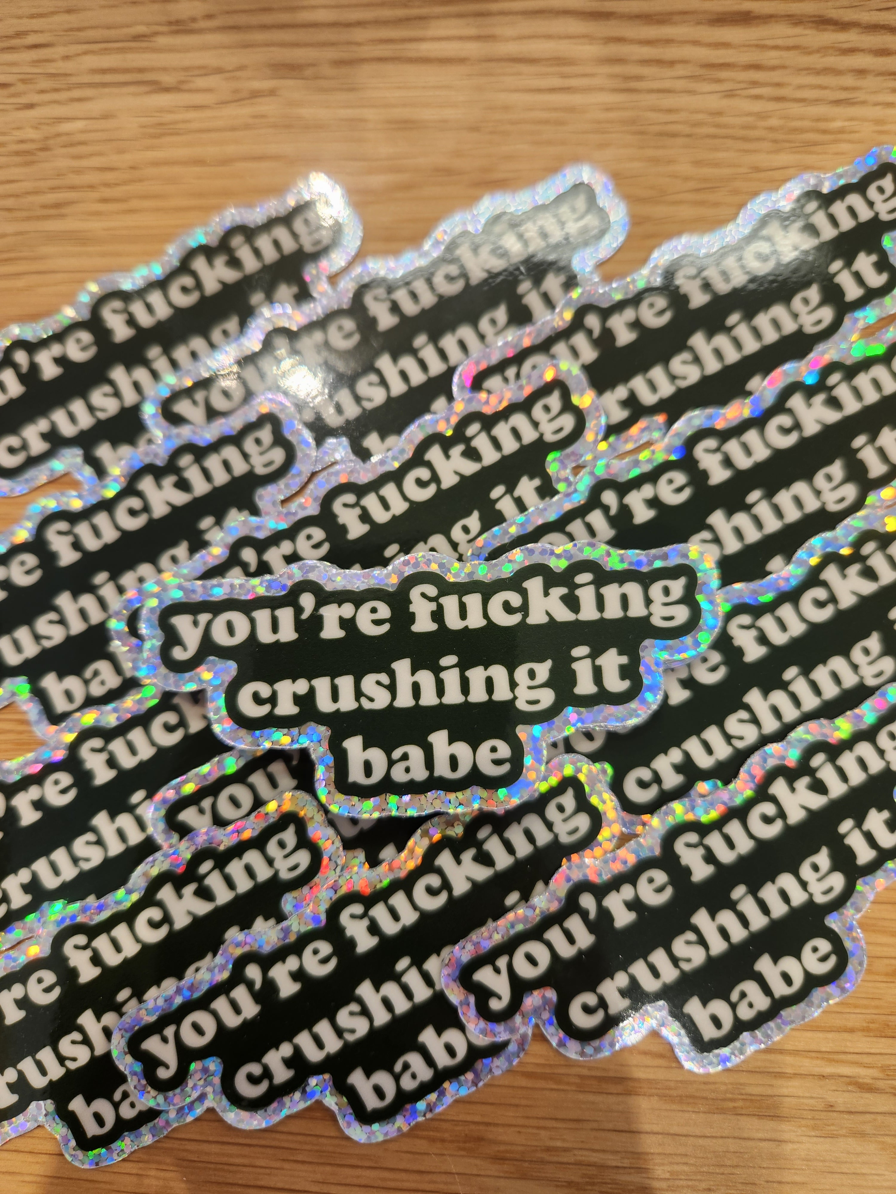 Crushing It Glitter Sticker