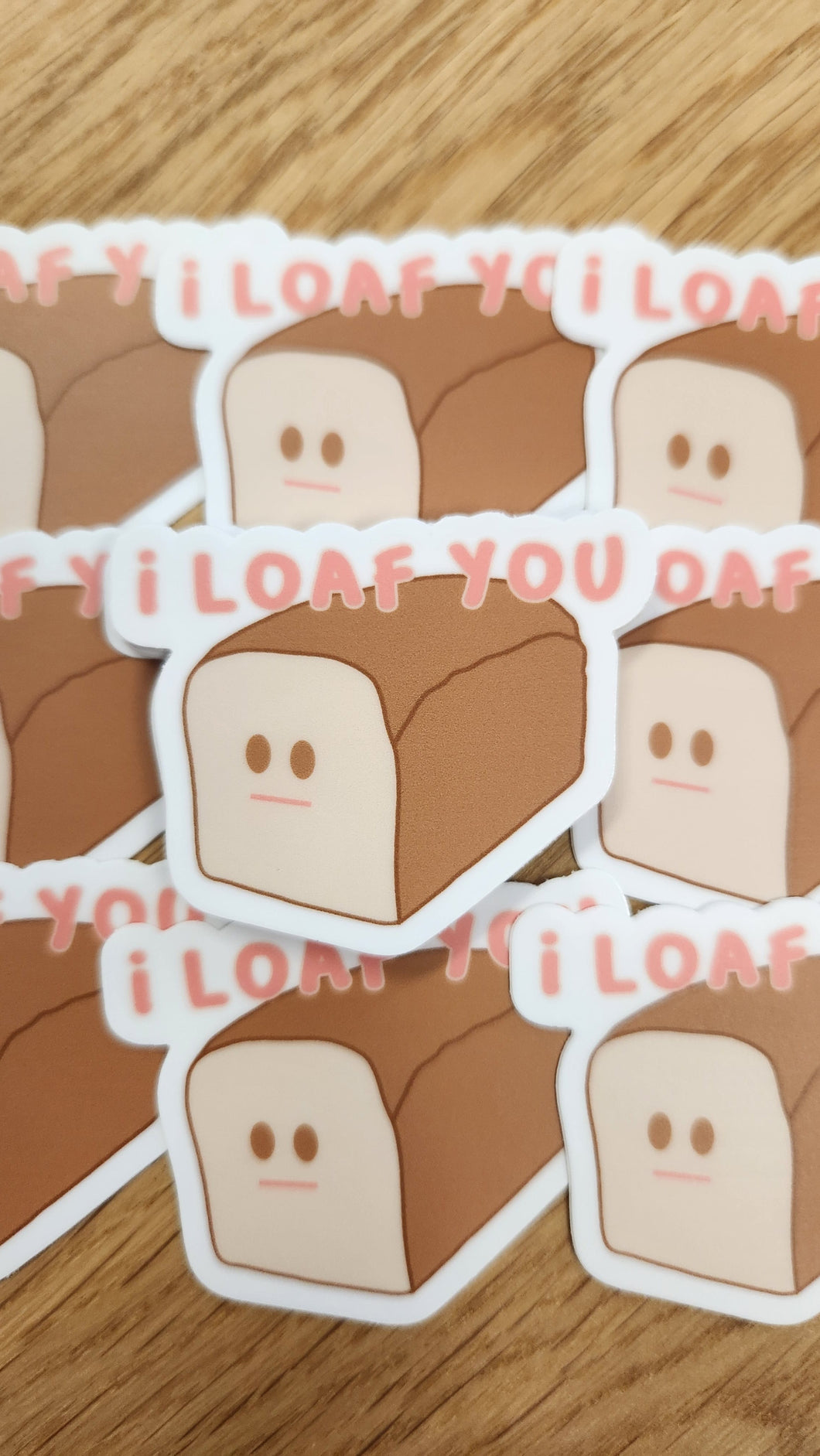 I Loaf You Sticker