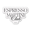 Espresso Martini Club Sticker - Made in Toronto