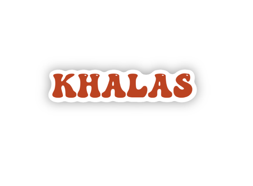 Khalas Sticker