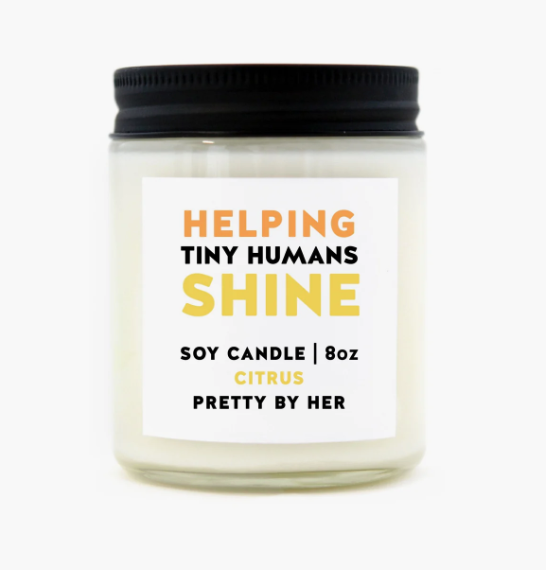Helping Tiny Humans Shine Candle