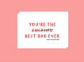 Best Dad Ever Card