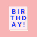 Birthday Card - Blue