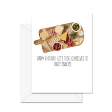 Load image into Gallery viewer, Happy Birthday! Let&#39;s Treat Ourselves To... - Greeting Card
