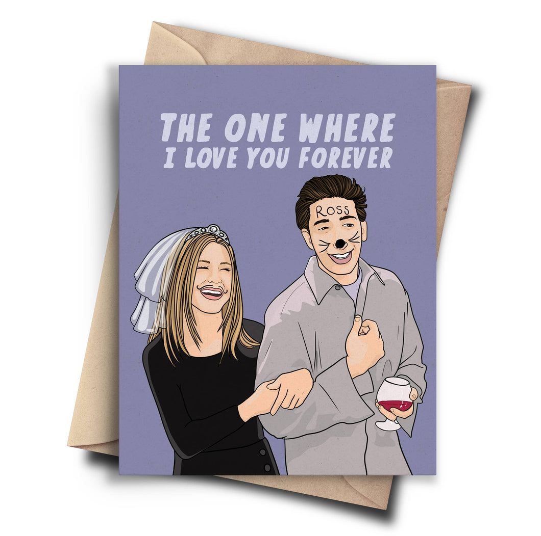 Funny Friends Anniversary Card - Wedding Card - Valentine