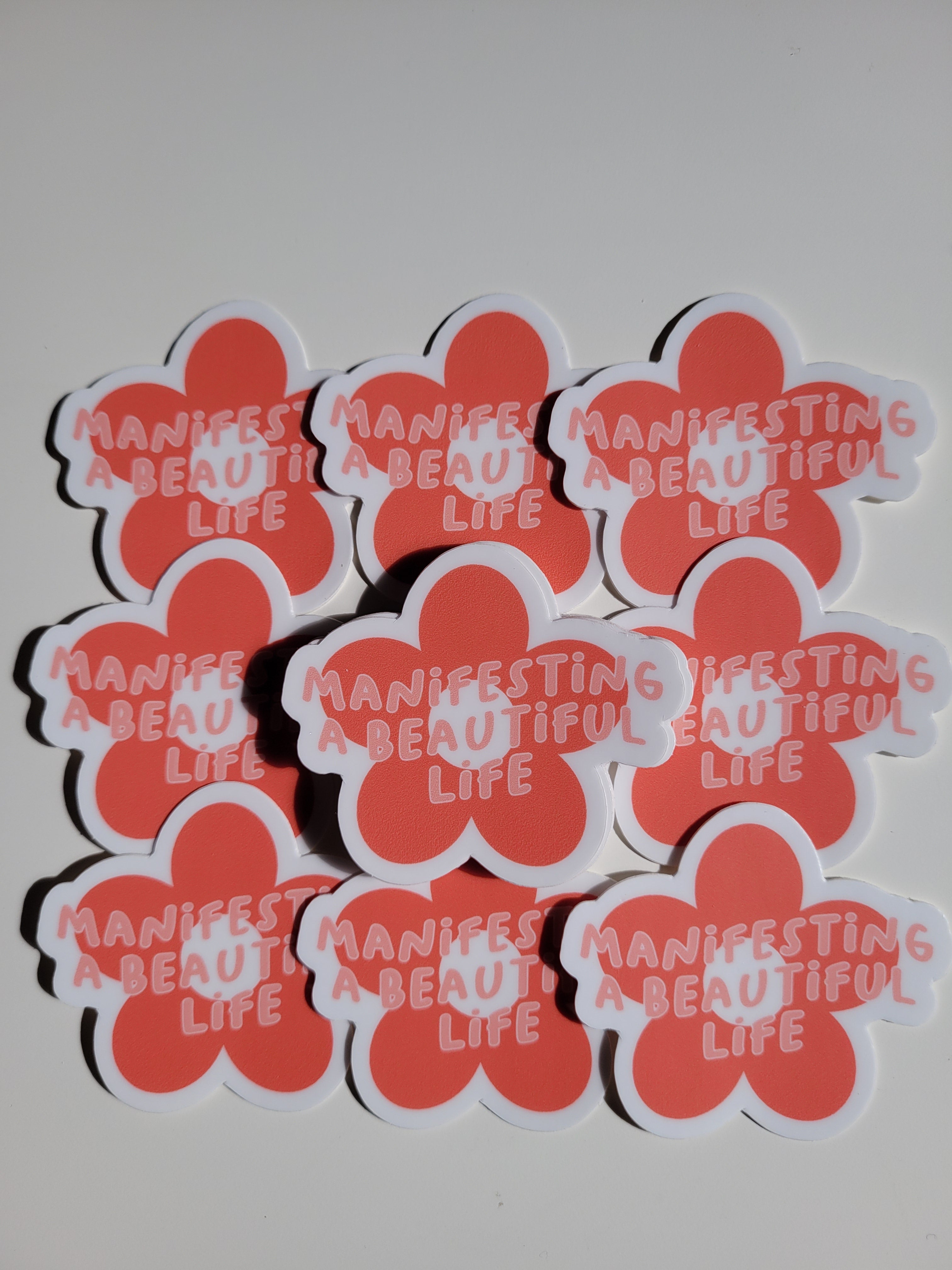 Manifesting a Beautiful Life Sticker