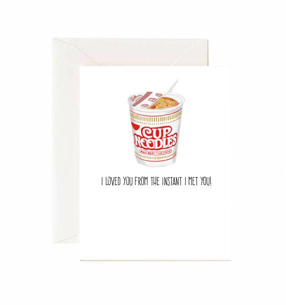 I Love You From The Instant I Met You - Greeting Card