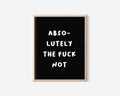 Absolutely Not Print