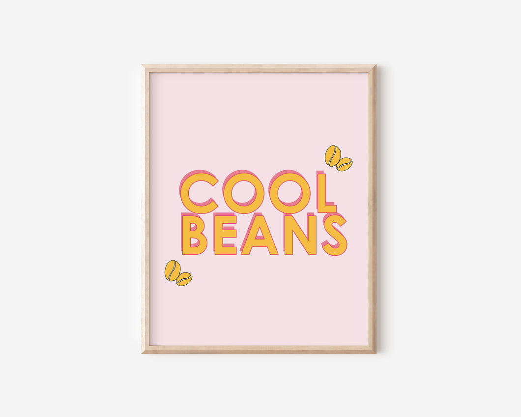 Cool Beans Print