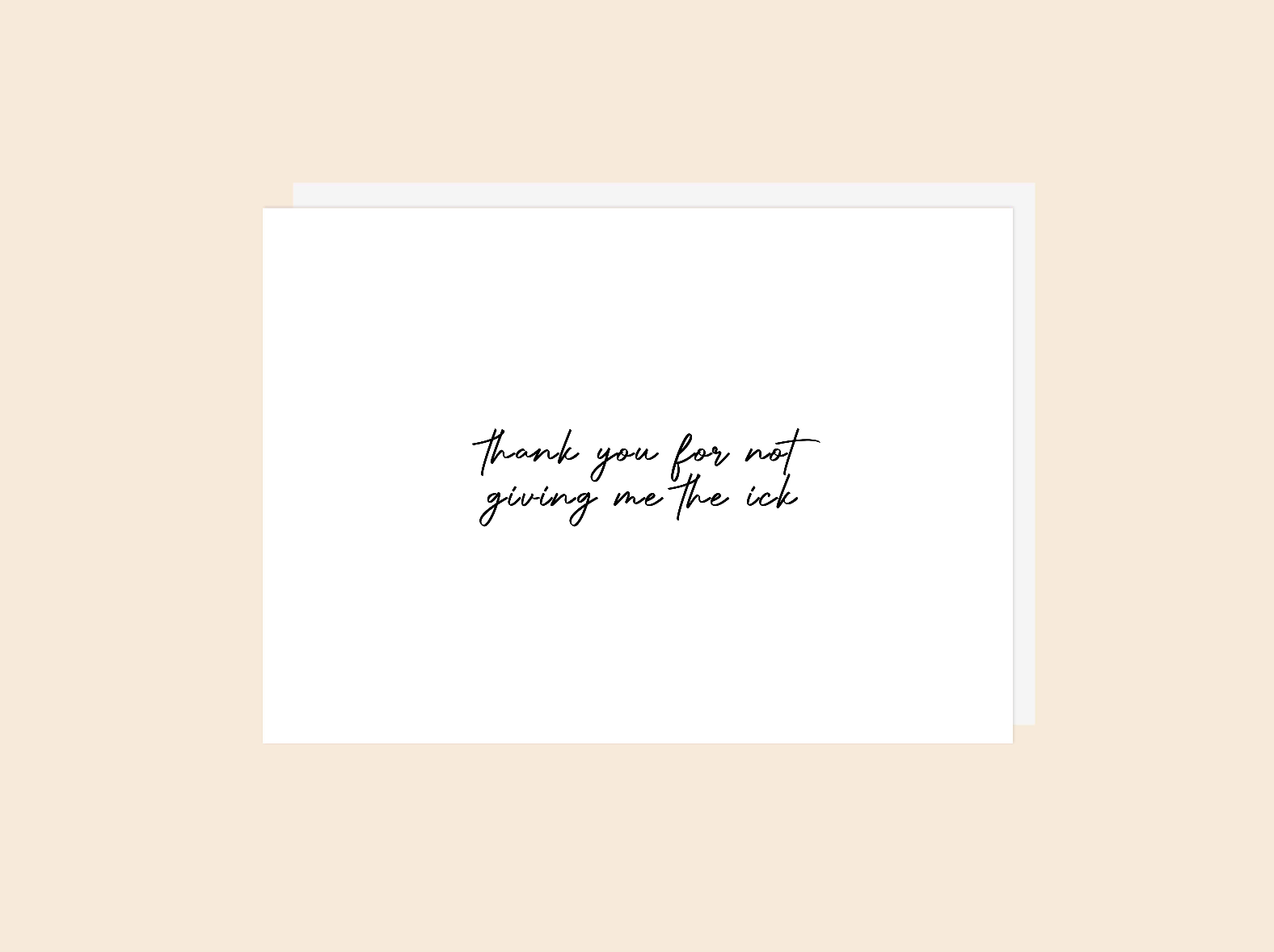 Ick Card - Greeting Card