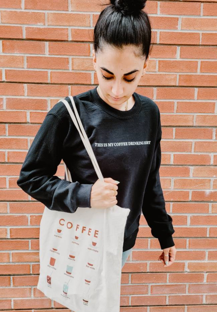 Coffee Drinking Shirt Crewneck