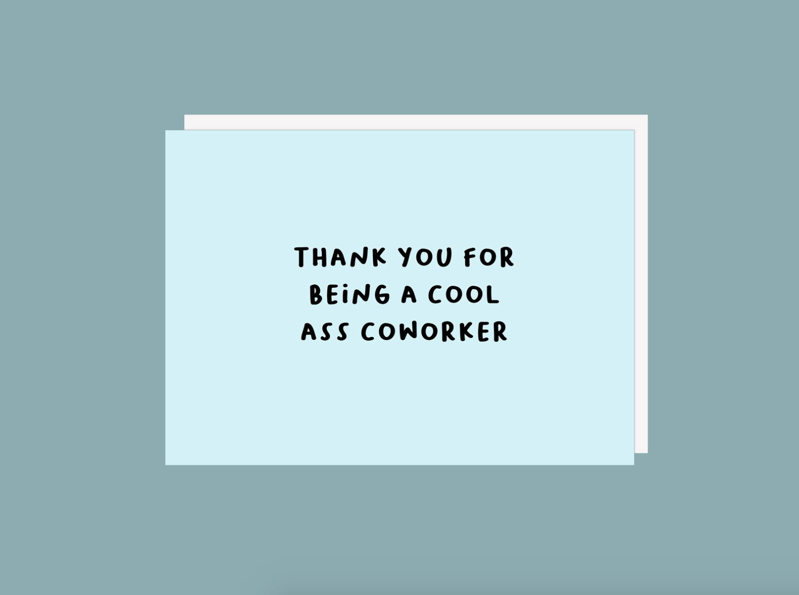Cool Ass Coworker - Greeting Card