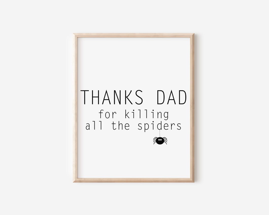 Thanks Dad Spider Print