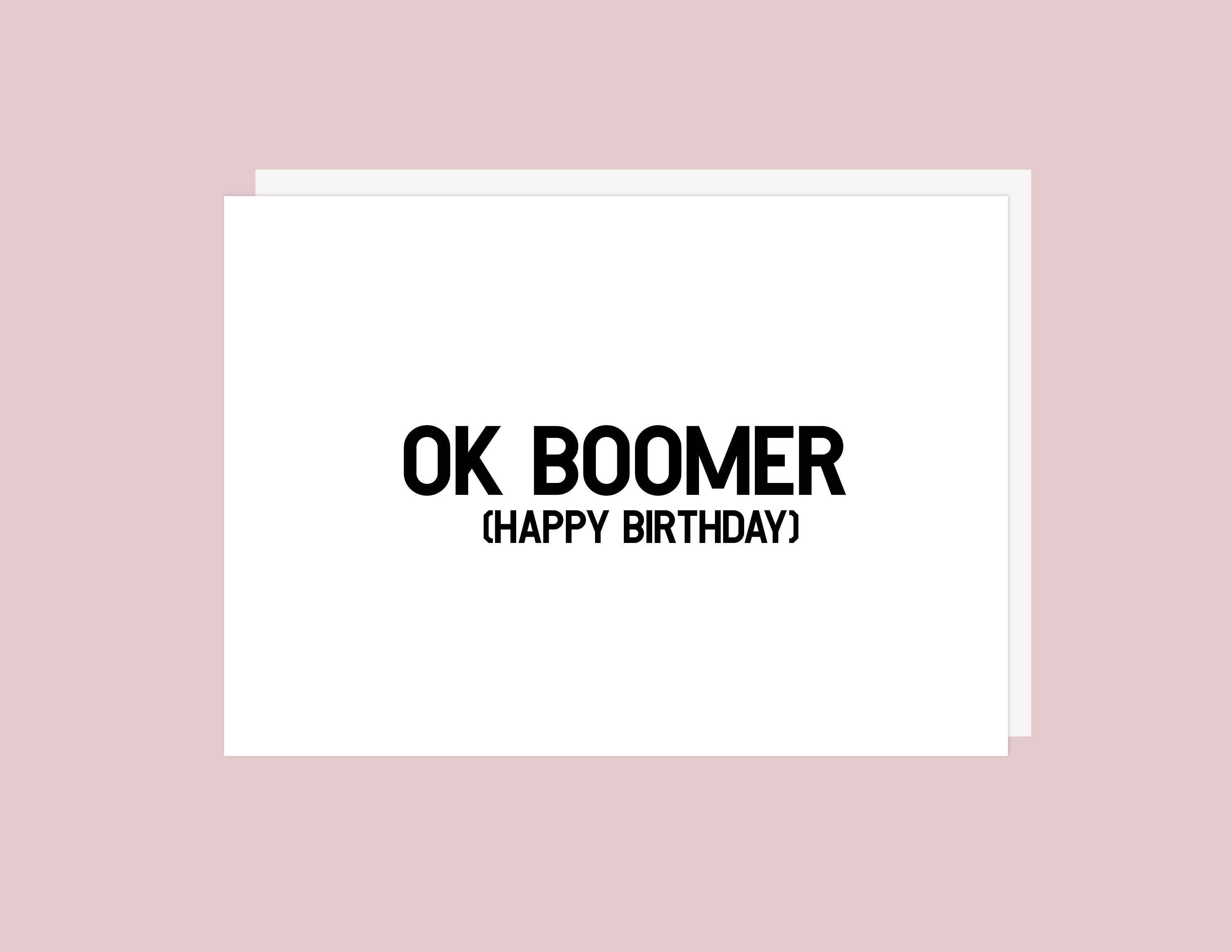 Ok Boomer  - Greeting Card