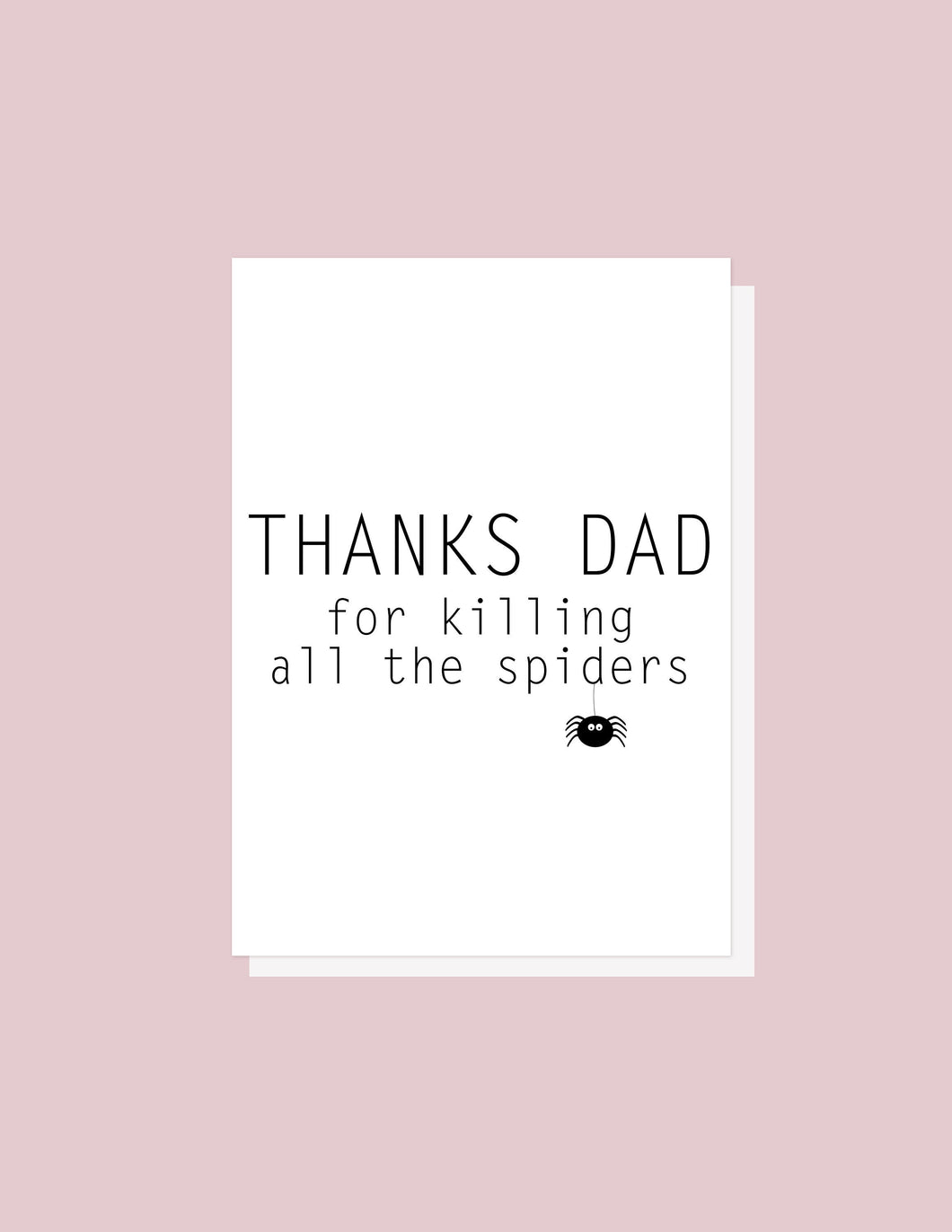 Thanks Dad Spider - Greeting Card