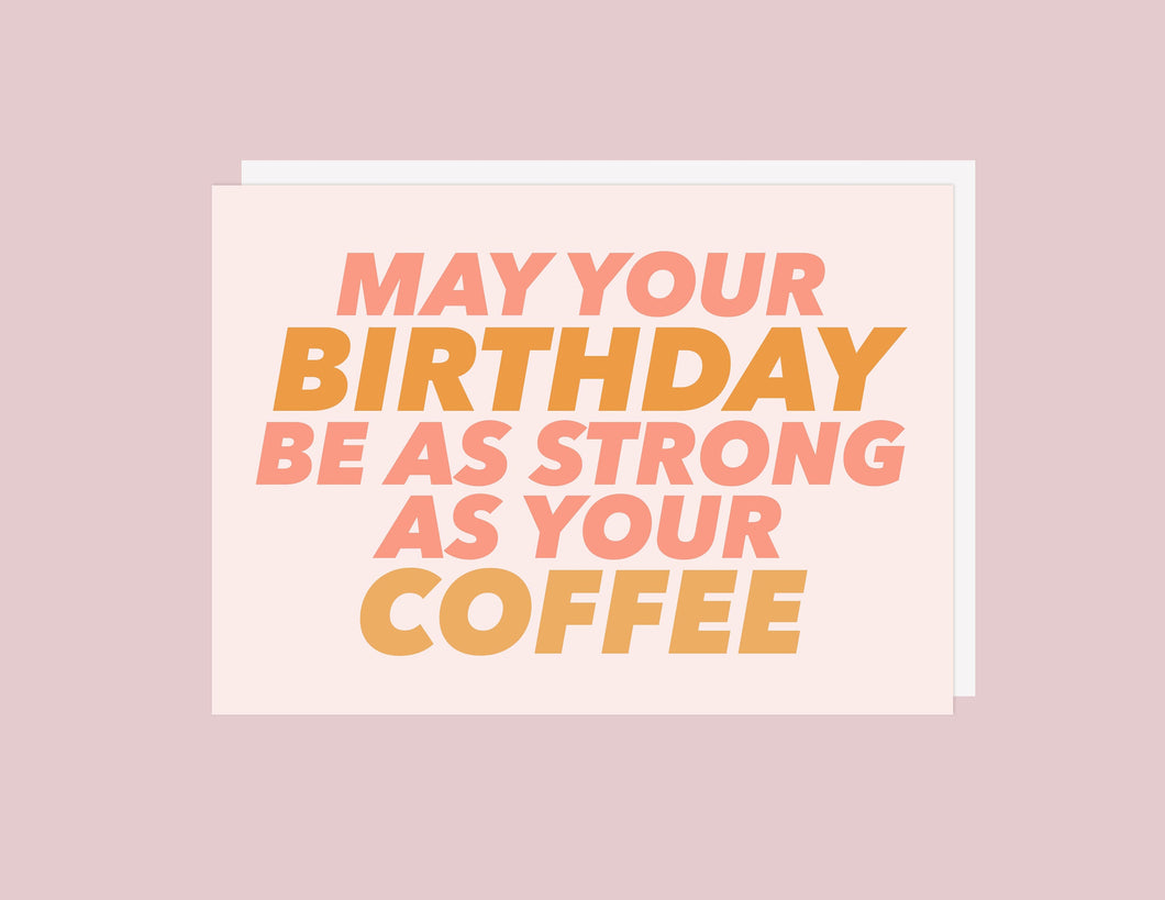 Coffee Birthday Card