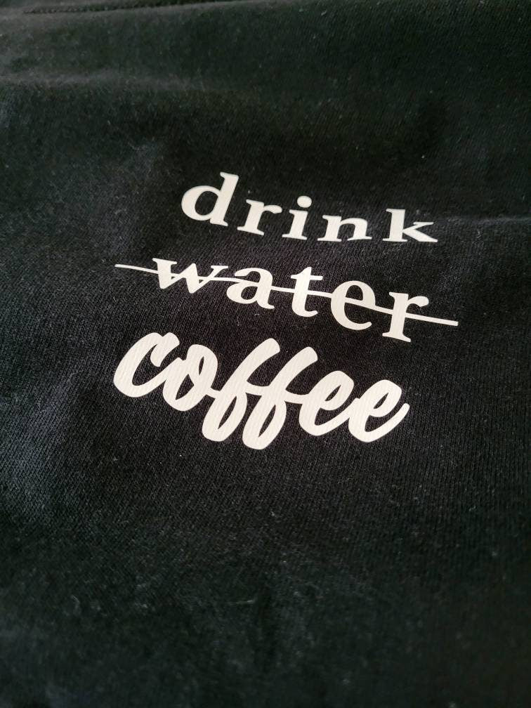 Drink Coffee Black Tshirt