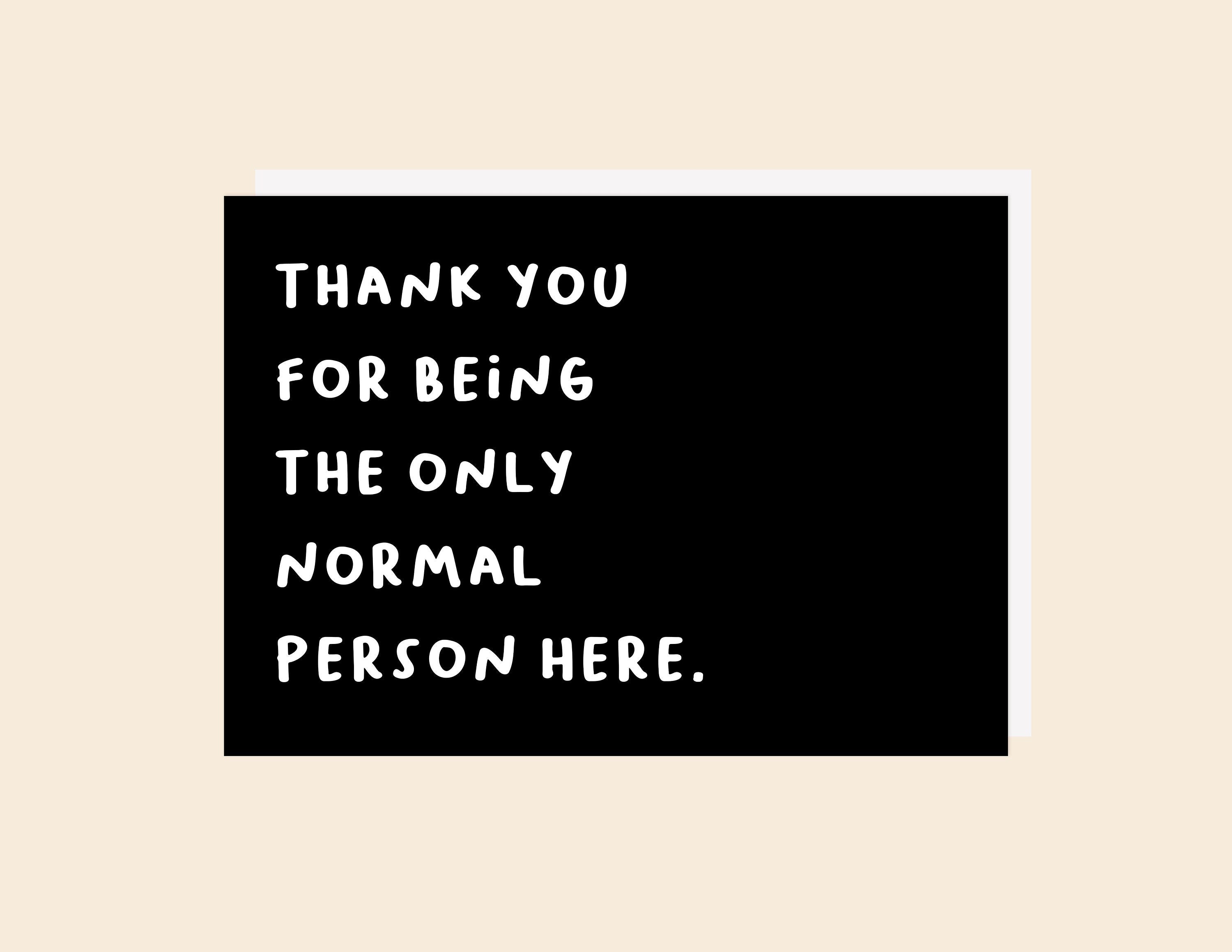 Coworker Normal - Greeting Card
