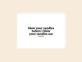 Blow Birthday - Greeting Card