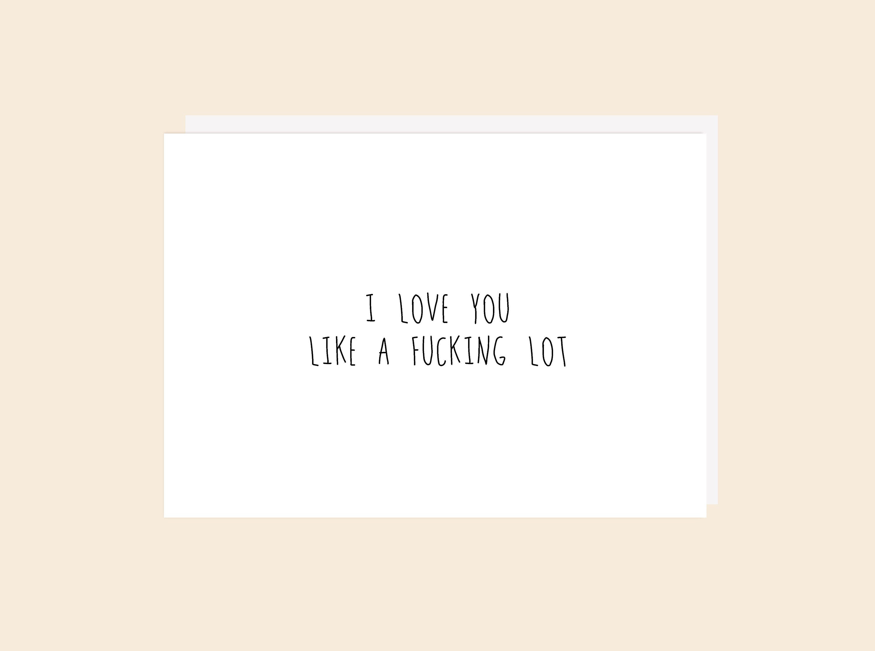 I Love You - Greeting Card