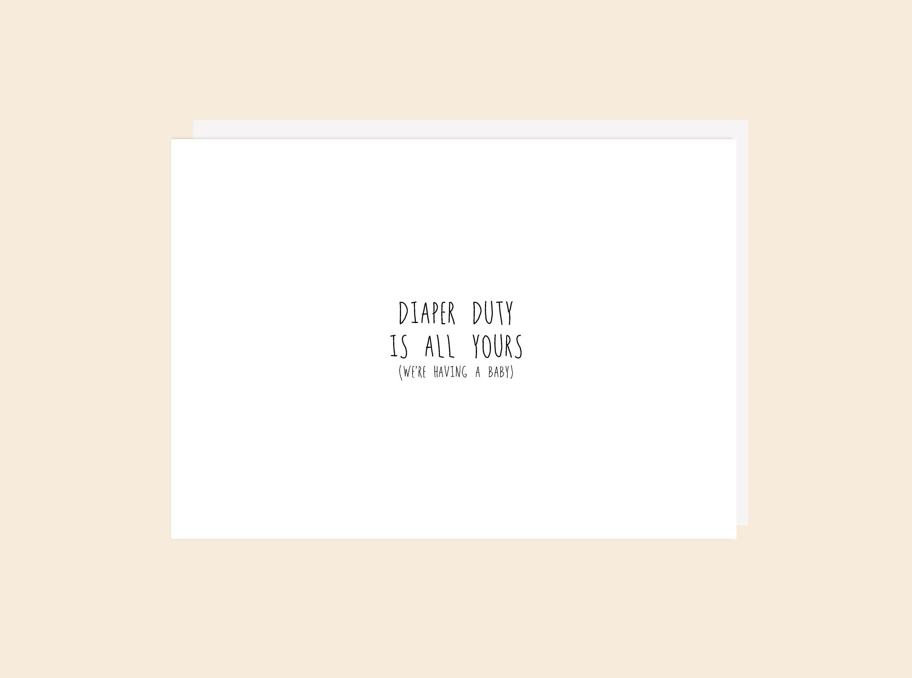 Diaper Duty Baby - Greeting Card