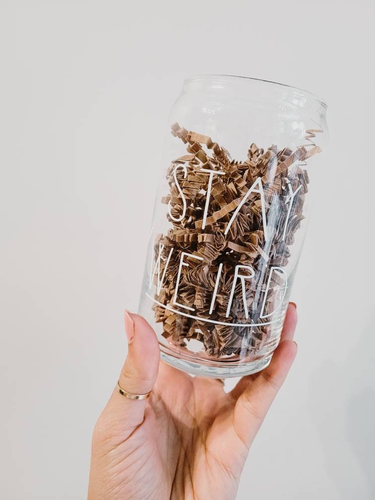 Stay Weird Glass Cup