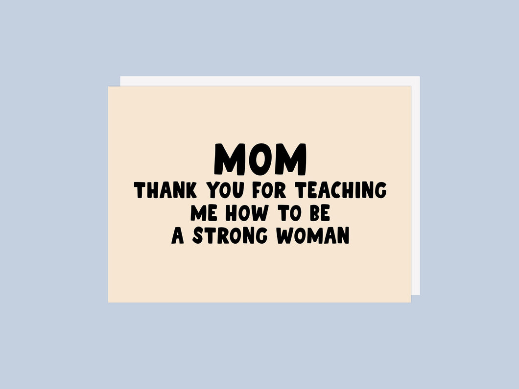 Mom Strong Woman Card