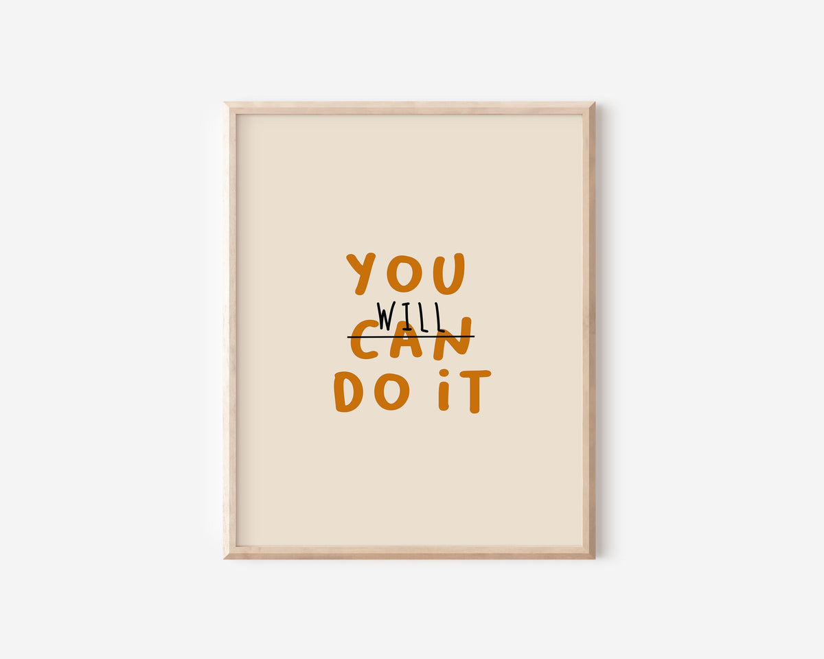 You Can Do It Print
