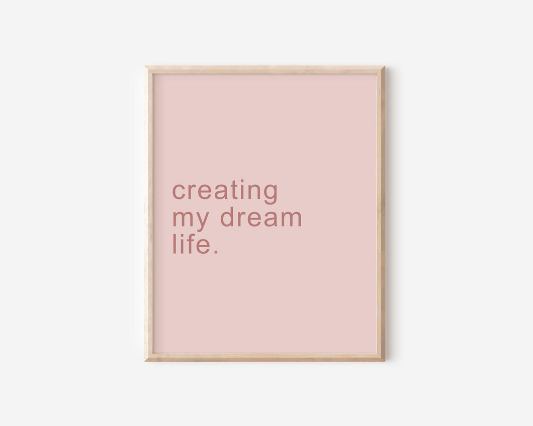 Dream Life Print